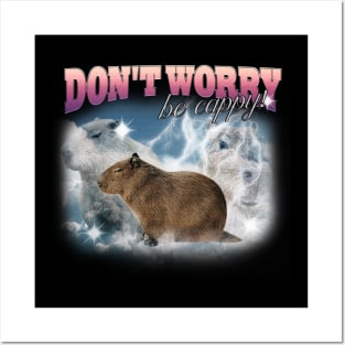 Cabybara Vintage 90s Bootleg Style T-Shirt, don't worry be cappy Shirt, Funny Capybara Meme Posters and Art